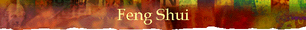 Feng Shui