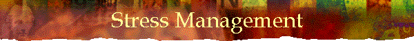 Stress Management