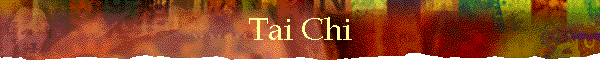 Tai Chi