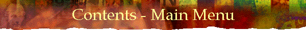 Contents - Main Menu